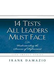 Picture of 14 Tests All Leaders Must Face