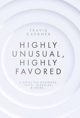 Picture of Highly Unusual, Highly Favored