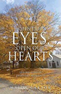 Picture of Open Our Eyes, Open Our Hearts