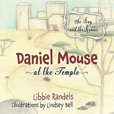 Picture of Daniel Mouse at the Temple
