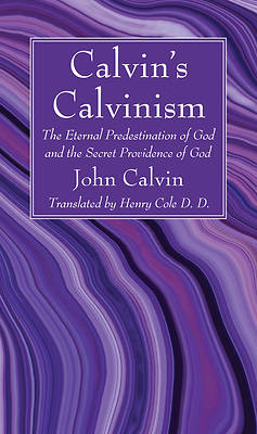 Picture of Calvin's Calvinism
