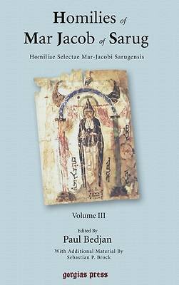 Picture of Homilies of Mar Jacob of Sarug / Homiliae Selectae Mar-Jacobi Sarugensis (3 of 6 volumes)