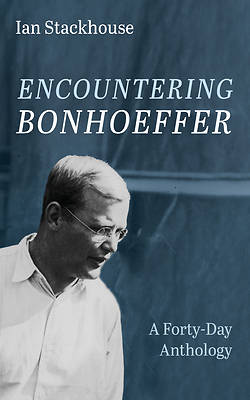 Picture of Encountering Bonhoeffer