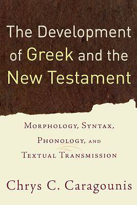 Picture of The Development of Greek and the New Testament