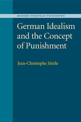 Picture of German Idealism and the Concept of Punishment