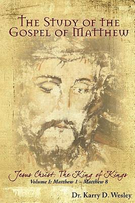 Picture of The Study of the Gospel of Matthew