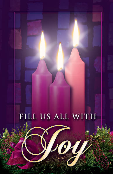 Picture of Fill Us All With Joy Advent Week 3 Bulletin (Pkg of 100)