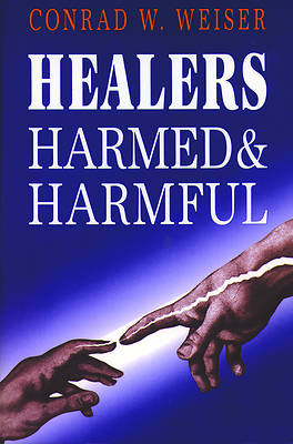 Picture of Healers: Harmed and Harmful