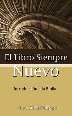 Picture of El Libro Siempre Nuevo = The Book Forever New