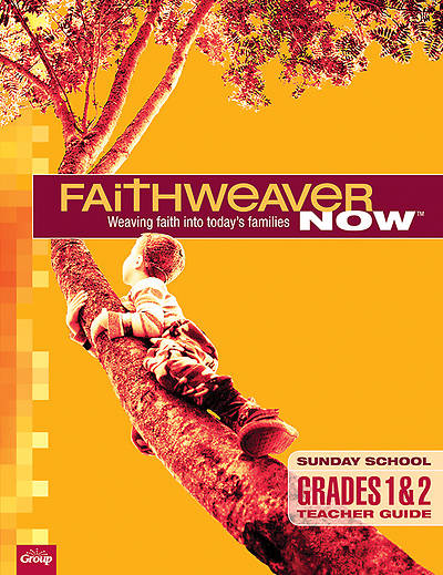 Picture of FaithWeaver NOW Grades 1 & 2 Teacher Guide Fall 2014