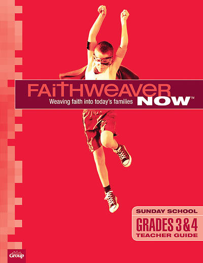 Picture of FaithWeaver Now Grades 3 & 4 Teacher Guide Summer 2019