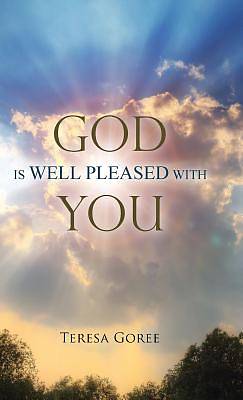 Picture of God Is Well Pleased with You