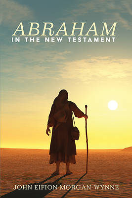 Picture of Abraham in the New Testament