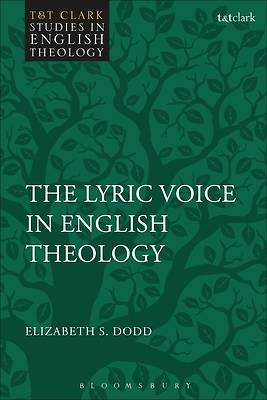 Picture of The Lyric Voice in English Theology
