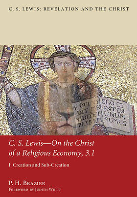 Picture of C.S. Lewis-On the Christ of a Religious Economy, 3.1