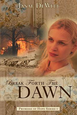 Picture of Break Forth the Dawn