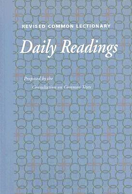 Revised Common Lectionary Daily Readings - Propose | Cokesbury