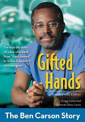 Picture of Gifted Hands, Revised Kids Edition