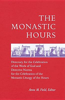 Picture of The Monastic Hours