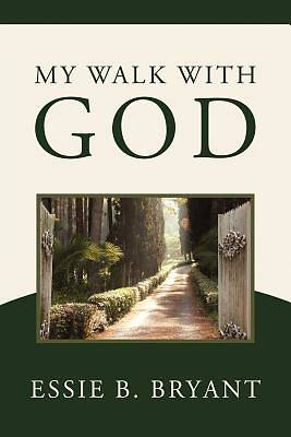 Picture of My Walk with God
