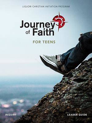 Picture of Journey of Faith for Teens, Inquiry Leader Guide