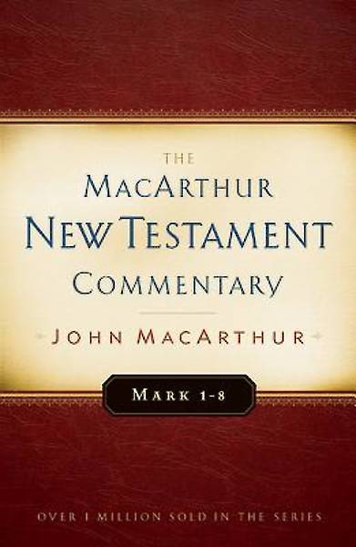 Picture of Mark 1-8 MacArthur New Testament Commentary