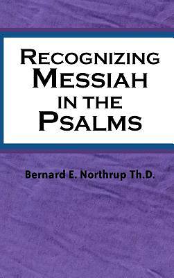 Picture of Recognizing Messiah in the Psalms