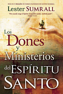 Picture of Los Dones y Ministerios del Espiritu Santo = The Gifts and Ministries of the Holy Spirit