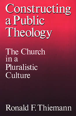 Picture of Constructing a Public Theology