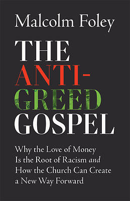 Picture of The Anti-Greed Gospel