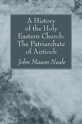Picture of A History of the Holy Eastern Church