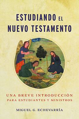 Estudiando El Nuevo Testamento