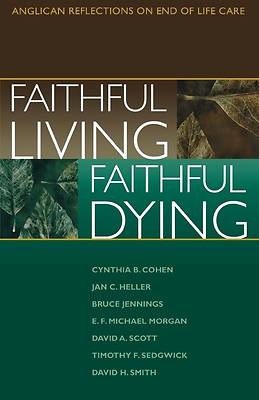 Picture of Faithful Living, Faithful Dying