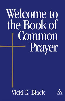 Picture of Welcome to the Book of Common Prayer