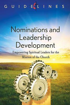 Picture of Guidelines for Leading Your Congregation 2013-2016 - Nominations and Leadership Development