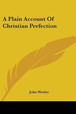 Picture of A Plain Account of Christian Perfection