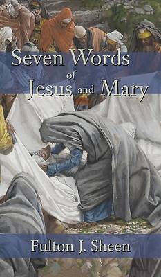 Picture of Seven Words of Jesus and Mary