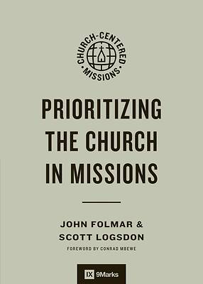 Picture of Prioritizing the Church in Missions
