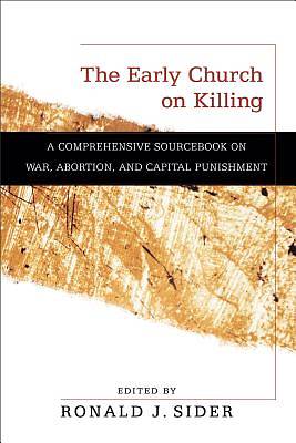 Picture of Early Church on Killing, The - eBook [ePub]