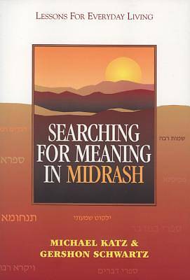 Picture of Searching for Meaning in Midrash