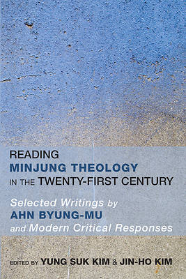 Picture of Reading Minjung Theology in the Twenty-First Century
