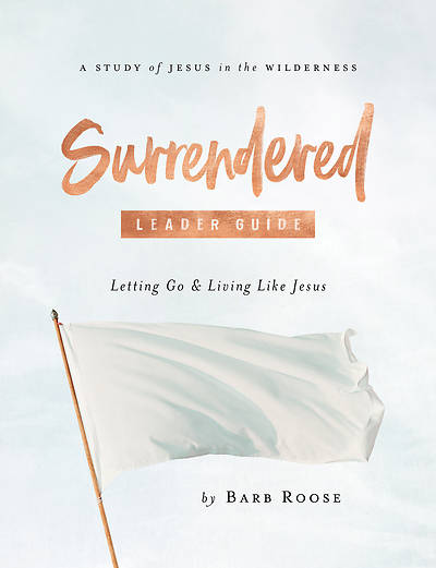 Picture of Surrendered - Women's Bible Study Leader Guide