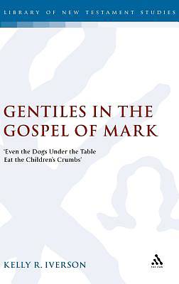 Picture of Gentiles in the Gospel of Mark