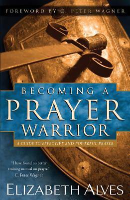 Picture of Becoming a Prayer Warrior