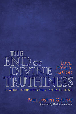 Picture of The End of Divine Truthiness