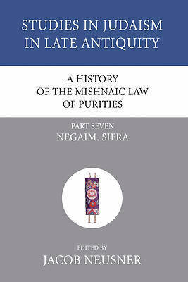 Picture of A History of the Mishnaic Law of Purities, Part Seven