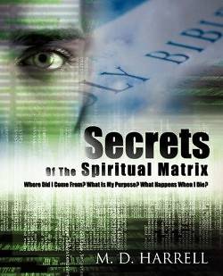 Picture of Secrets of the Spiritual Matrix
