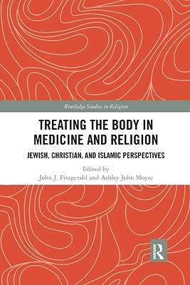 Picture of Treating the Body in Medicine and Religion
