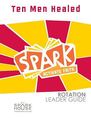Picture of Spark Rotation Ten Men Healed Leader Guide