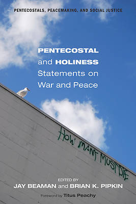 Picture of Pentecostal and Holiness Statements on War and Peace